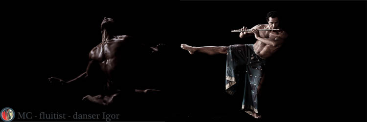 MC - fluitist - danser Igor