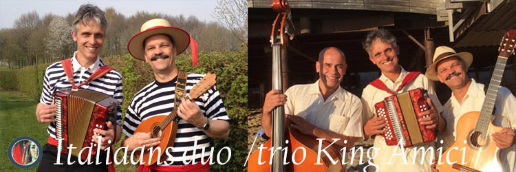 Italiaans duo of trio King Amici, mobiele Italiaanse muziek